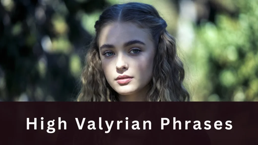 High Valyrian Phrases